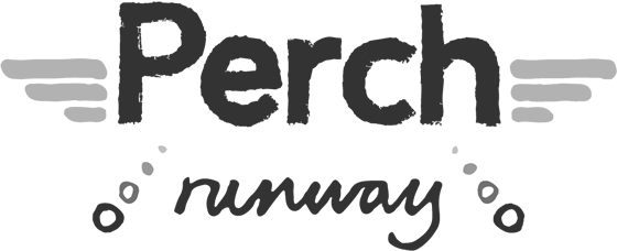 Perch Runway
